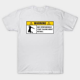 Funny Netball Quote T-Shirt